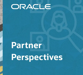 Fishbowl Solutions Highlights Recent ODA Success on Oracle’s Partner Perspectives Podcast