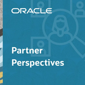 Fishbowl Solutions Highlights Recent ODA Success on Oracle’s Partner Perspectives Podcast